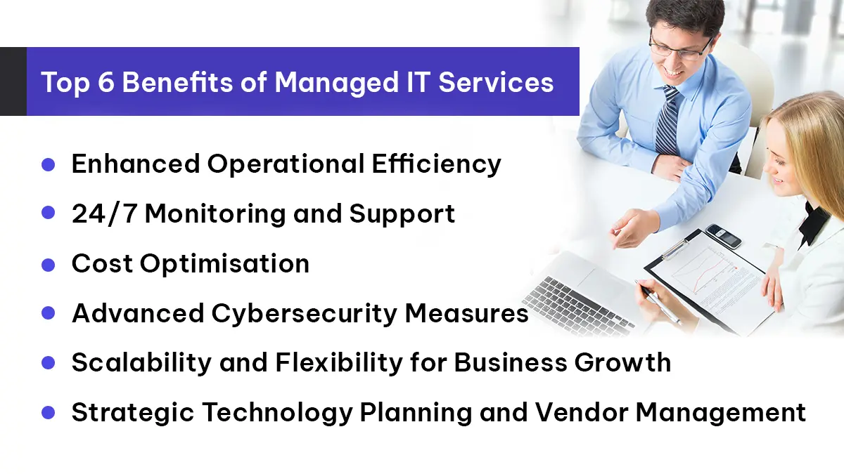 Top 6 Benefits of Managed IT Services